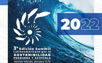 3ª edición del Summit Latinoamericano por la Sustentabilidad Pesquera y Acuícola